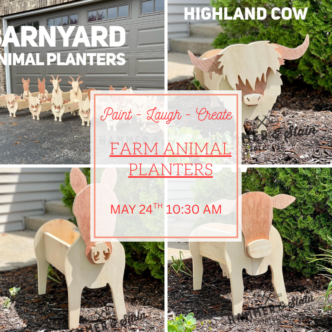 FARM ANIMAL PLANTERS - MAY 24TH - 10:30AM