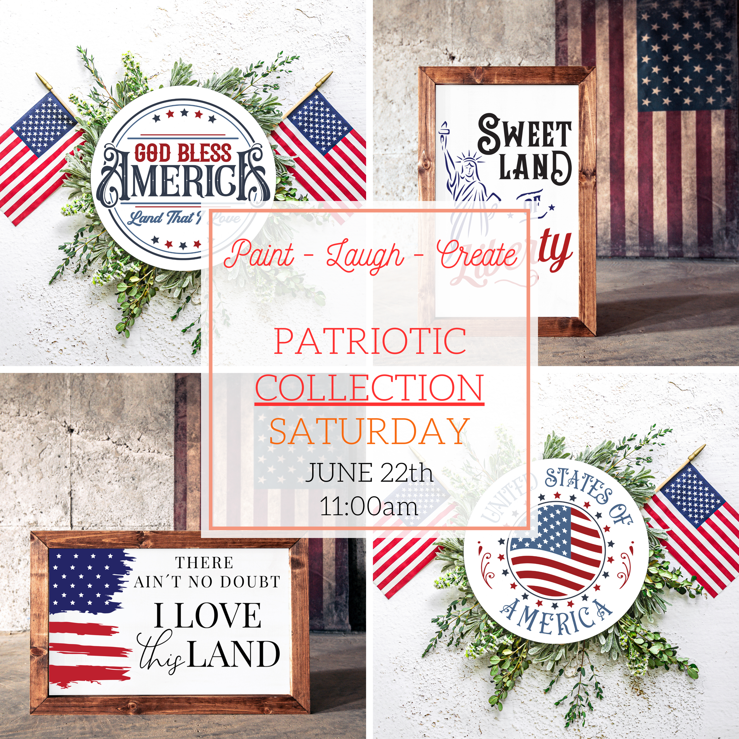 PATRIOTIC WORKSHOP - JUNE 22ND - 11:00AM