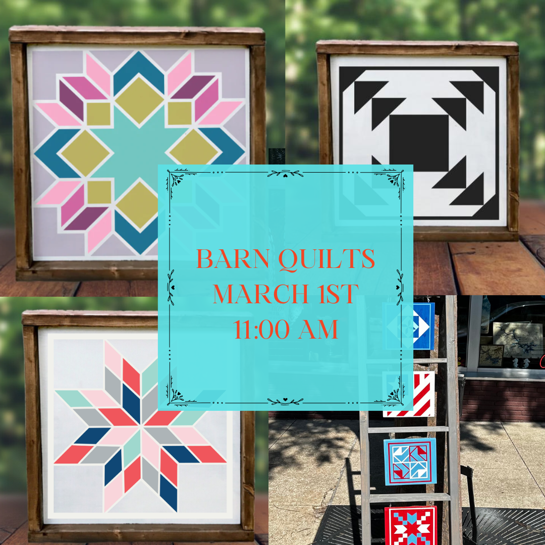 BARN QUILTS - MARCH 1ST - 11:00 AM